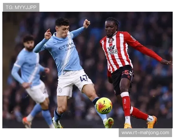 曼城3-0轻取桑德兰豪取三连胜，福登3轮5球火力全开